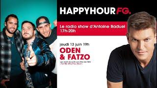 Oden & Fatzo en interview dans l'Happy Hour FG