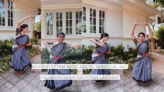 MOHINIYATTAM BASIC ADAVU SERIES(11 - 20) |KALAMANDALAM STYLE | #artist #classicaldance #mohiniyattam