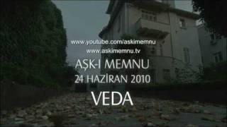 Aşkı Memnu Son Veda Fragmanı