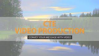 CTE Video Production