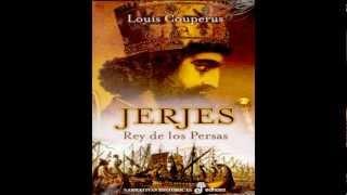 Jerjes, rey de los persas. De Louis Couperus