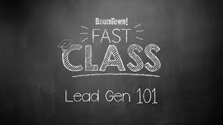 Real Estate Lead Generation 101