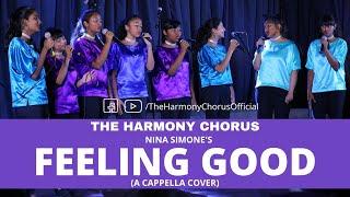 Feeling Good By Nina Simone | A Cappella Cover by The Harmony Chorus