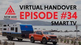 Handover Video #34 - Smart TV | New Age Caravans Melbourne