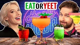 Eat It Or Yeet It: Happy Hour Edition!