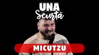 Una Scurtă - Episodul 4 (invitat Micutzu)