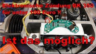 MZ BK 350 elektronische Zündung für unter 100 Euro? Ist das möglich?