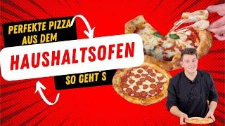 Perfekte Pizza aus dem Haushaltsofen. Mit diesen Tipps & Tricks schaffst du es auch.