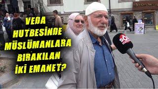 Peygamber Efendimizin Veda Hutbesinde Bizlere Bıraktığı 2 Şey Nedir?