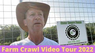 Farm Crawl Video Tour 2022