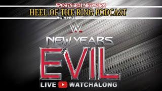 WWE NXT 2025 New Year’s Evil Special COME WATCH ALONG & REACT Start the Road Towards Stand & Deliver