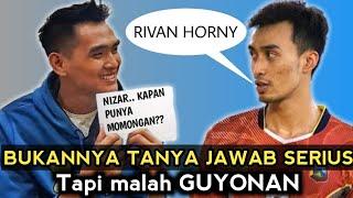 VLOG sama RIVAN NURMULKI dan NIZAR ZULFIKAR