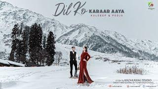 Pre-Wedding Shoot In Kashmir (Teaser) | Madhurang Studio | Dil Ko Karaar Aaya  | Kuldeep & Pooja ️