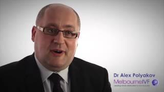 Dr Alex Polyakov, Melbourne IVF