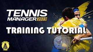 TM23 - Tennis Manager 2023 - Guide To Training