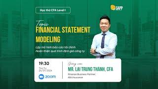 Học thử CFA Level I: Financial Statement Modeling