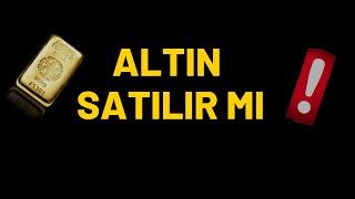 ALTIN SATILIR MI..?