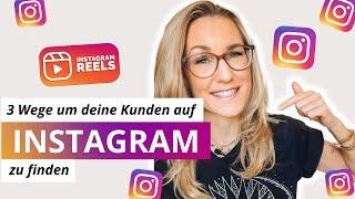 3 Wege, um über INSTAGRAM deine ZIELGRUPPE als Coach zu finden in 2023 