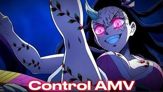 Nezuko Kamado AMV | Control AMV |