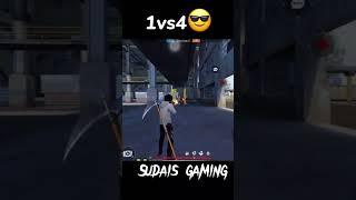 Sudais gaming 1vs4️