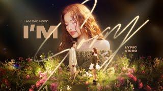 LÂM BẢO NGỌC - I'm Sorry | Official Lyric Video