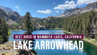 Best Hikes in Mammoth Lakes, CA : Lake Arrowhead