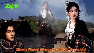 Muam Nkauj Ntsum Kev Hlub Them Nqi ( phaj 9 )