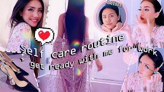 SELF CARE ROUTINE + GET READY WITH ME FOR WORK 