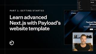 Learn advanced Next.js with Payload’s website template - Part 1