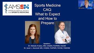 Sports Medicine CAQ: What to Expect and How to Prepare | National Fellow Online Lecture Series