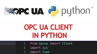 OPC UA Client Implementation in Python - Reading Data From OPC UA Server