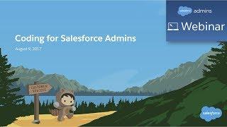 Coding for Salesforce Admins