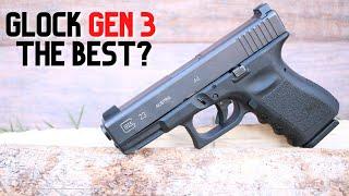 Is The Glock Gen 3 || The Best Generation?