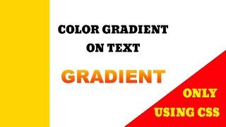 How to put color gradient on text | CSS tricks