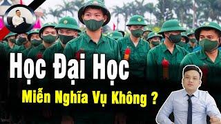 Đang Học Đại Học Có Phải Đi Nghĩa Vụ Quân Sự Không ?