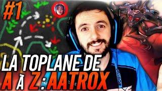 LA TOP LANE DE A a Z Aatrox #1 ! Ce champion est complètement fumé