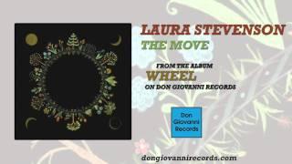 Laura Stevenson - The Move (Official Audio)