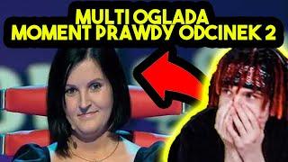 MULTI ogląda MOMENT PRAWDY ODCINEK 2 /w MORK