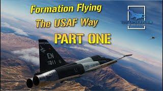 Flying Formation The USAF Way | Part 1 | DCS