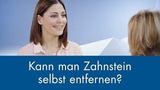 Kann man Zahnstein selbst entfernen?