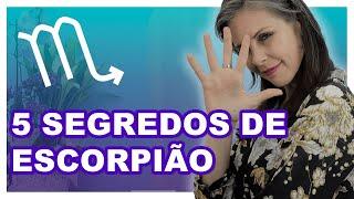 Os 5 Segredos do Signo de Escorpião