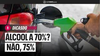 Se o etanol estiver 75% pode abastecer com ele