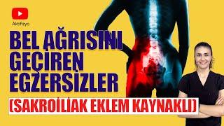 BEL AĞRISINI GEÇİREN EGZERSİZLER #sakroiliakeklem #belağrısı #aktifizyo