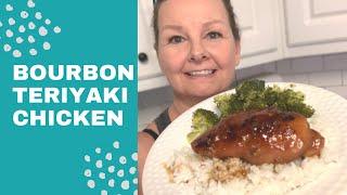 Bourbon Teriyaki Chicken