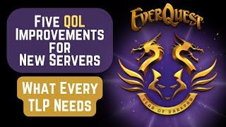 Five Things all New Everquest Servers Should Have