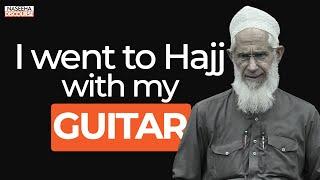 I Went to Hajj with my GUITAR | Shaykh Hashim Ahmad | Naseeha Discourse