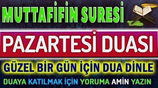 MUTAFFİFİN SURESİ ve PAZARTESİ DUASI Kuds-i Dualar