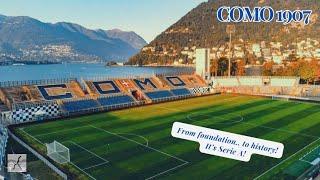 The Return of Como 1907: History, Stadium and Serie A Comeback!