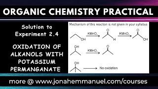 Organic Chemistry Practical Experiment Solution: Oxidation of Alkanols with Potassium Permanganate.