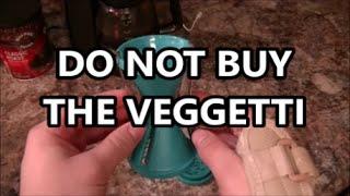 Do Not Buy The Veggetti